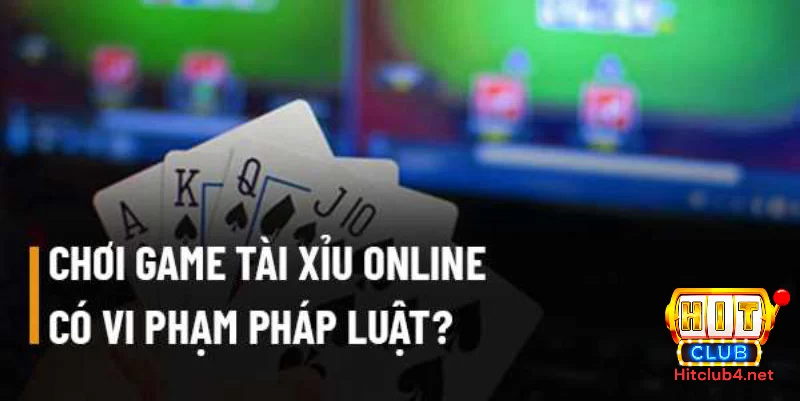 Chơi tài xỉu online có hợp pháp không?